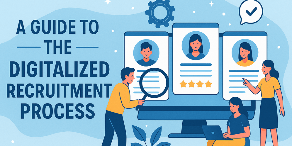 A guide to the digitalized recruitment process